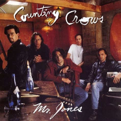 Counting crows mr jones - These Guys Tell Some Great StoriesHere’s the video link https://youtu.be/-oqAU5VxFWs 